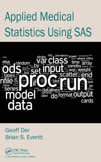 Applied Medical Statistics Using SAS
