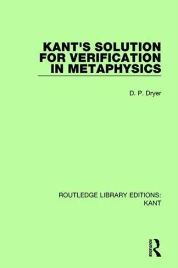 Kant's Solution for Verification in Metaphysics - Minkštas viršelis