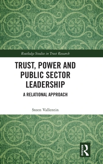 Trust, Power and Public Sector Leadership