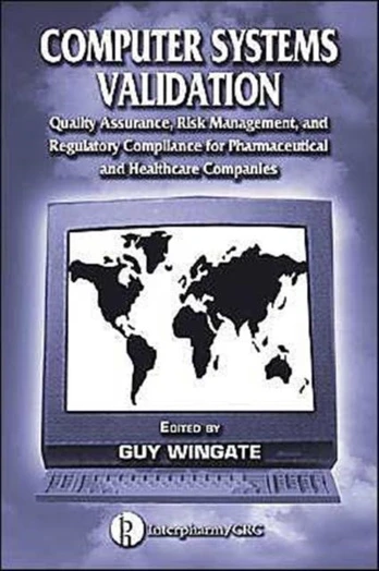 Computer Systems Validation