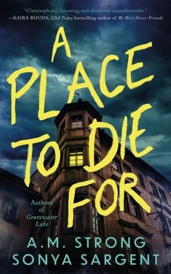 Place to Die For