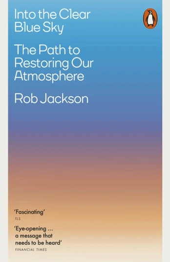 Into the Clear Blue Sky, The Path to Restoring Our Atmosphere