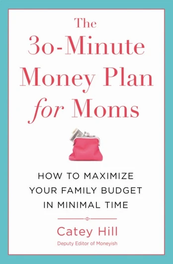 30-Minute Money Plan for Moms