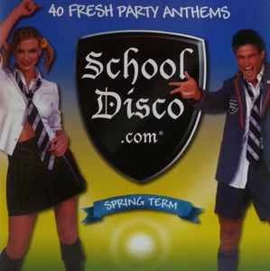 CD Various - School Disco.com - Spring Term