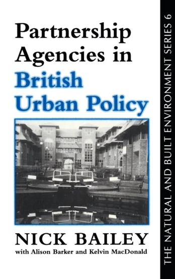 Partnership Agencies In British Urban Policy