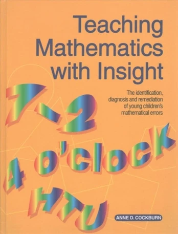 Teaching Mathematics with Insight