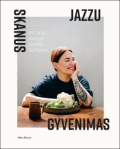KNYGA Skanus JAZZU gyvenimas kaina
