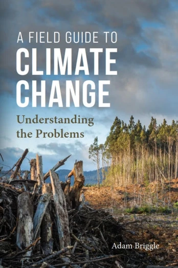 Field Guide to Climate Change