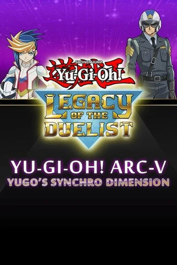 Yu-Gi-Oh! ARC-V: Yugo’s Synchro Dimension Xbox