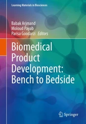 Biomedical Product Development: Bench to Bedside kaina