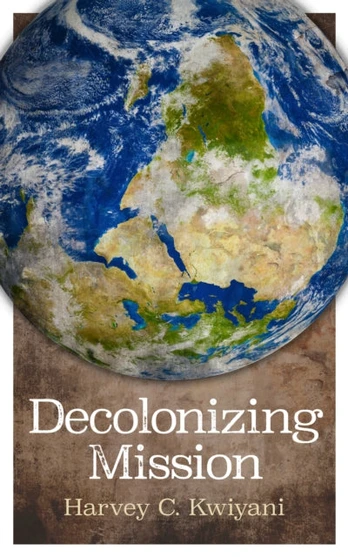 Decolonizing Mission
