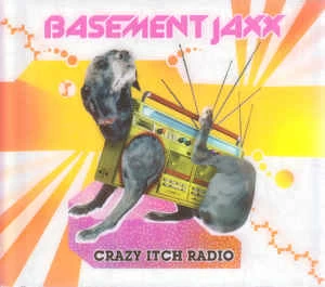 CD Basement Jaxx - Crazy Itch Radio