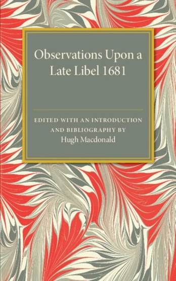 Observations Upon a Late Libel