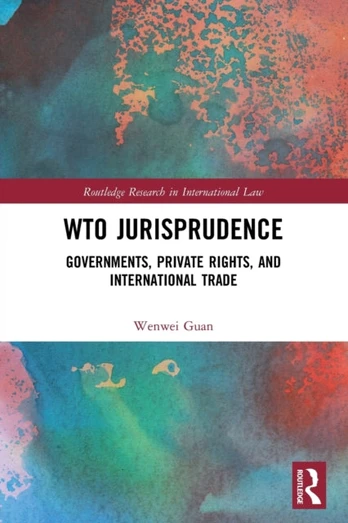WTO Jurisprudence - Minkštas viršelis