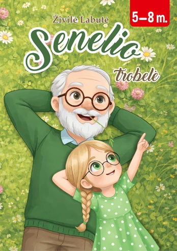 Senelio trobelė. Skirta 5-8 m. vaikams