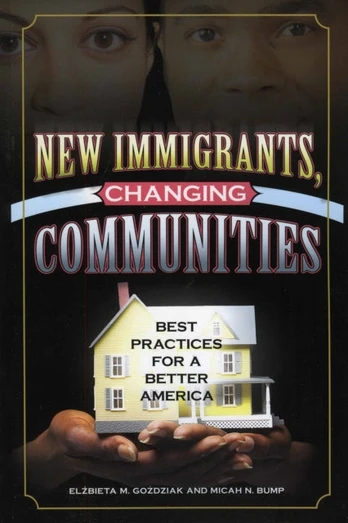 New Immigrants, Changing Communities