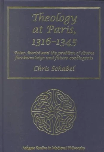 Theology at Paris, 1316–1345