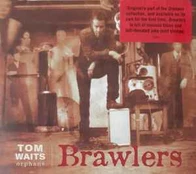 CD Tom Waits - Brawlers