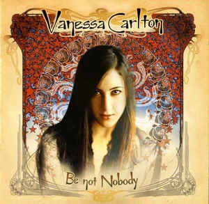 CD Vanessa Carlton - Be Not Nobody