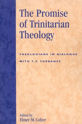 Promise of Trinitarian Theology