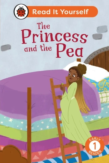 Princess and the Pea: Read It Yourself - Level 1 Early Reader