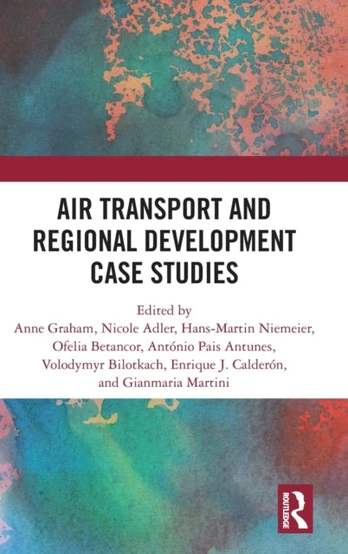 Air Transport and Regional Development Case Studies