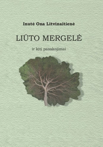 Liūto mergelė ir kiti pasakojimai