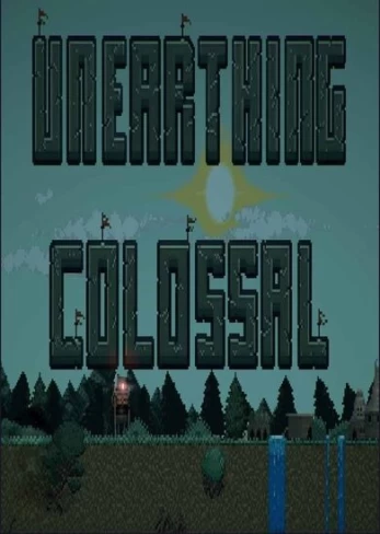 Unearthing Colossal Steam