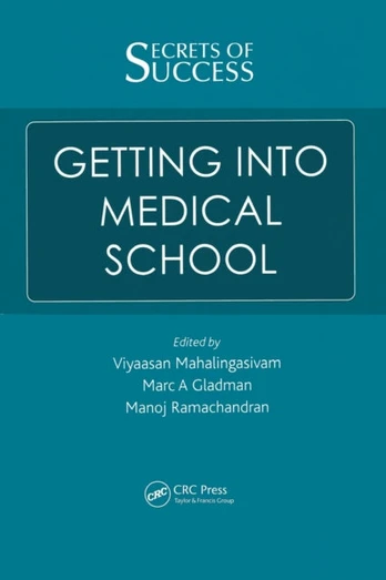 Secrets of Success: Getting into Medical School