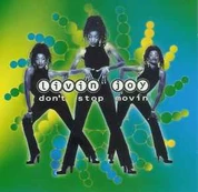 CD Livin Joy* - Don't Stop Movin
