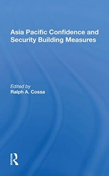 Asia Pacific Confidence And Security Building Measures