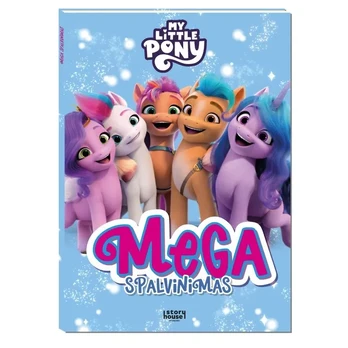 Knyga MY LITTLE PONY. MEGA SPALVINIMAS