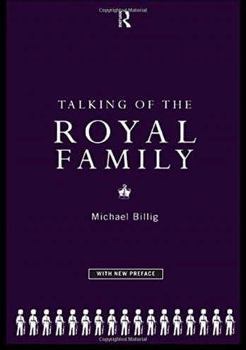 Talking of the Royal Family