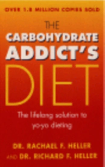 Carbohydrate Addict's Diet Book