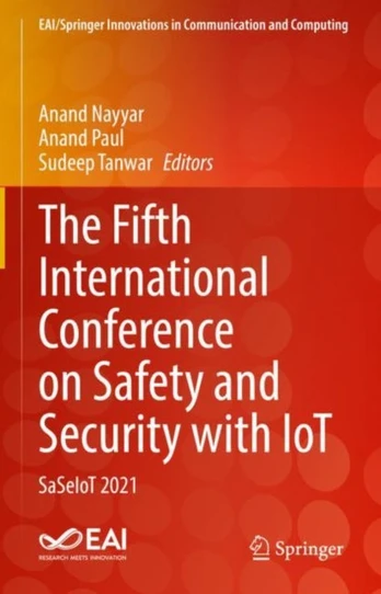 Fifth International Conference on Safety and Security with IoT