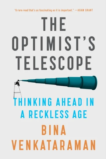 Optimist's Telescope