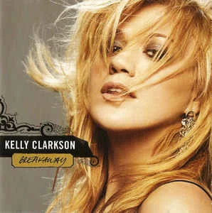 CD Kelly Clarkson - Breakaway