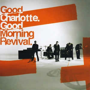 CD Good Charlotte - Good Morning Revival