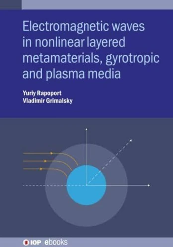 Waves in Nonlinear Layered Metamaterials, Gyrotropic and Plasma Media