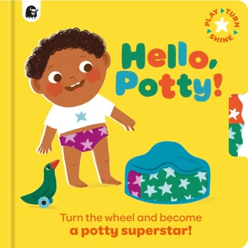 Hello, Potty!, Turn the wheel and become a potty superstar!