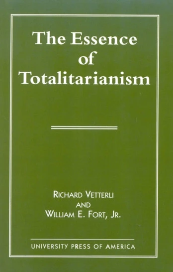 Essence of Totalitarianism