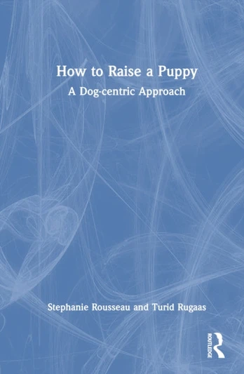 How to Raise a Puppy