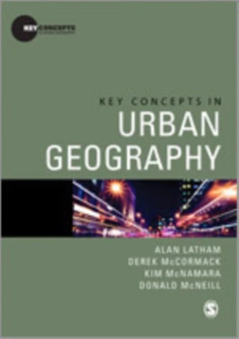 Key Concepts in Urban Geography