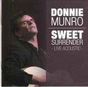CD Donnie Munro - Sweet Surrender (Live Acoustic)