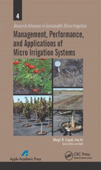 Management, Performance, and Applications of Micro Irrigation Systems