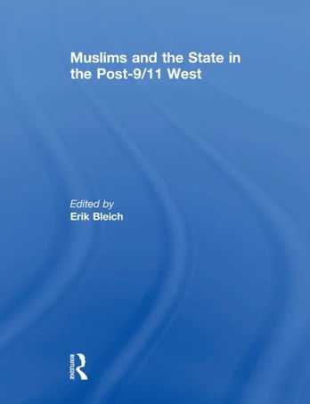 Muslims and the State in the Post-9/11 West