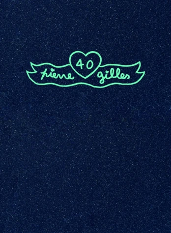 Pierre et Gilles: 40 (special limited art edition)