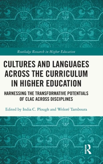 Cultures and Languages Across the Curriculum in Higher Education