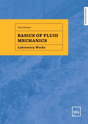 Basics of Fluid Mechanics. Laboratory Works