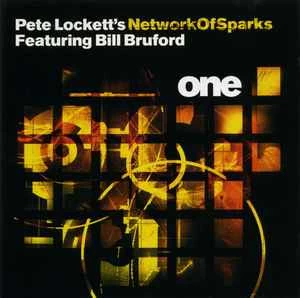 CD Pete Lockett* 's & Network Of Sparks Featuring & Bill Bruford - One